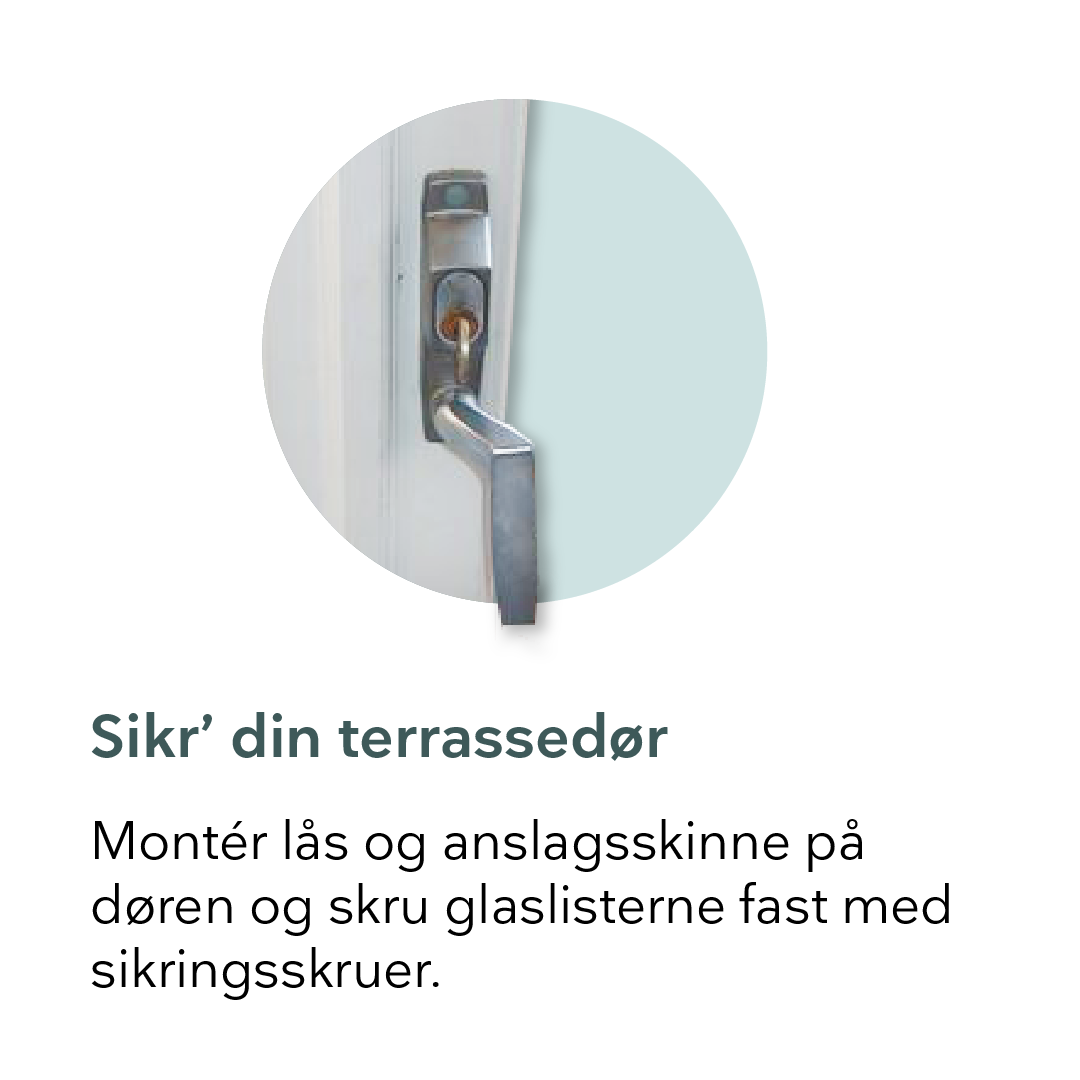 Terrassedør med dørgreb med lås mod indbrud