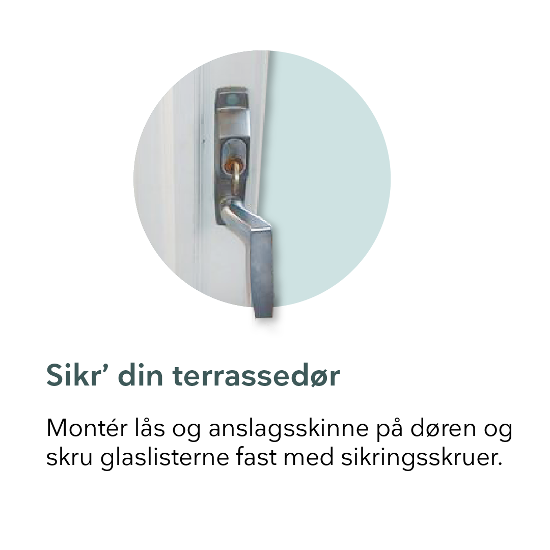 Terrassedør med dørgreb med lås mod indbrud